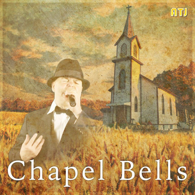 ATJ - Chapel Bells